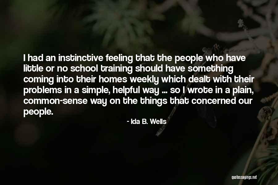 Jelte Hersenletsel Quotes By Ida B. Wells Jelte Hersenletsel Quotes By Ida B. Wells