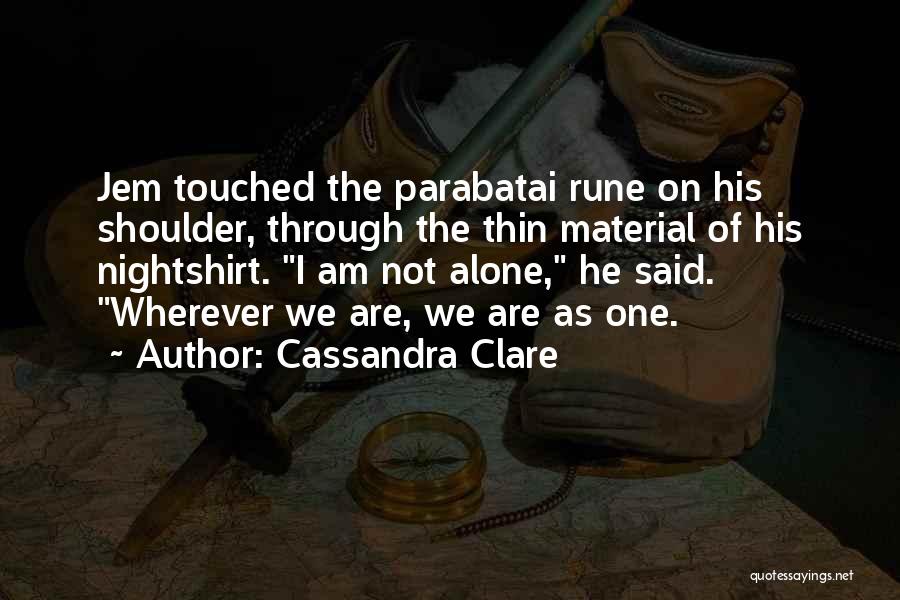 Jem And Will Parabatai Quotes By Cassandra Clare
