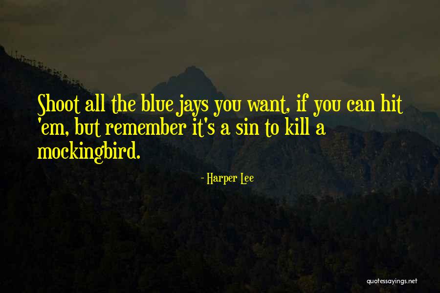 Jem Finch In To Kill A Mockingbird Quotes By Harper Lee Jem Finch In To Kill A Mockingbird Quotes By Harper Lee