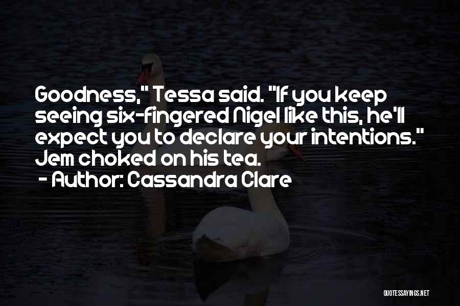 Jem Tessa Quotes By Cassandra Clare
