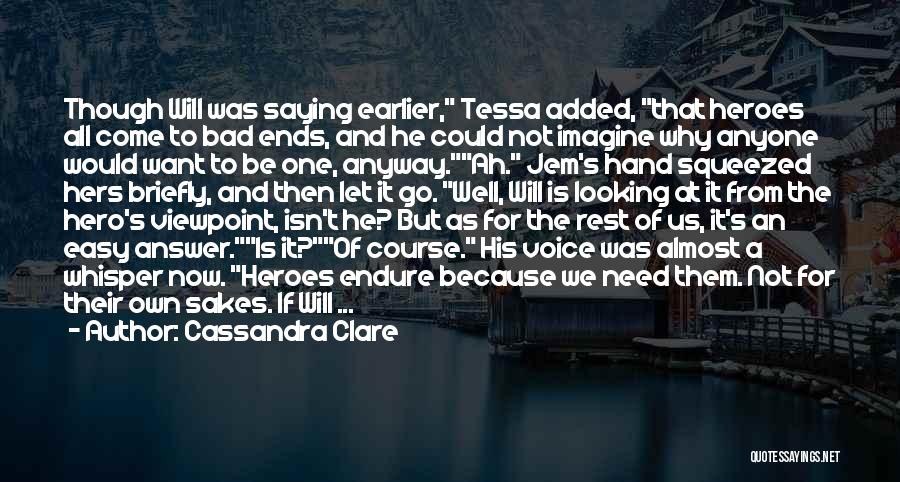 Jem Tessa Quotes By Cassandra Clare