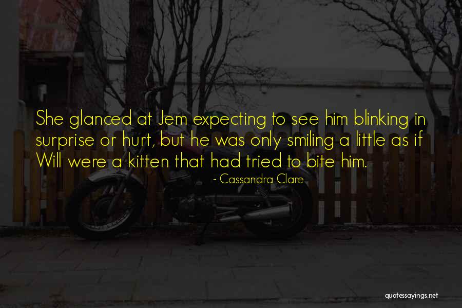 Jem Will Quotes By Cassandra Clare Jem Will Quotes By Cassandra Clare