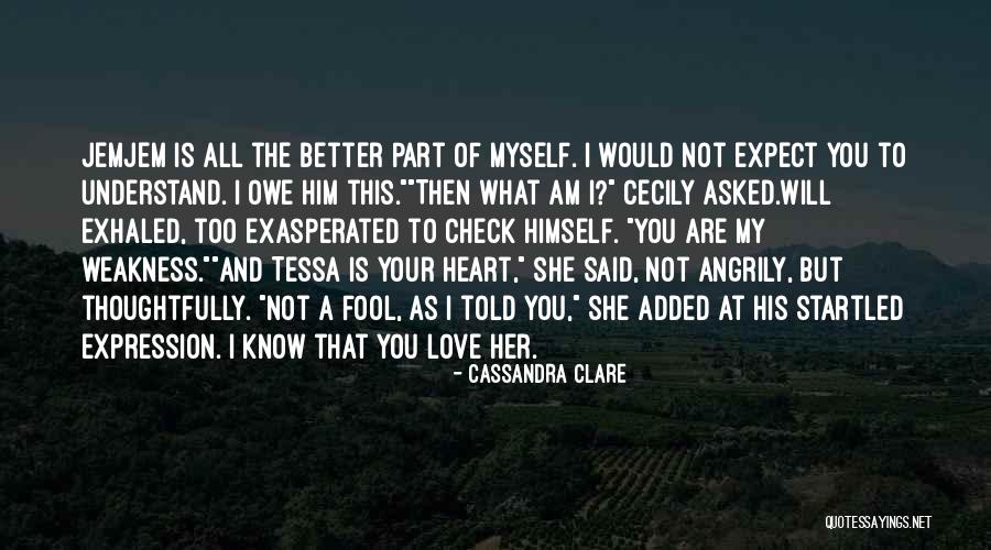 Jem Will Quotes By Cassandra Clare Jem Will Quotes By Cassandra Clare