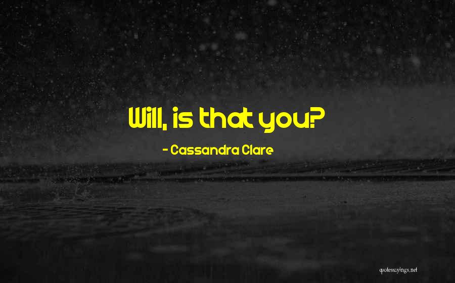 Jem Will Quotes By Cassandra Clare Jem Will Quotes By Cassandra Clare