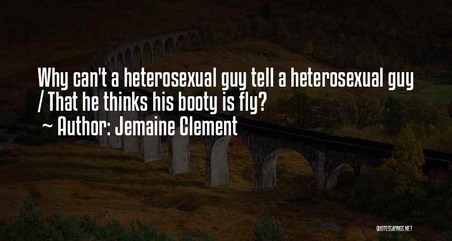 Jemaine Quotes By Jemaine Clement