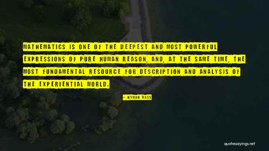 Jemaines Quotes By Hyman Bass