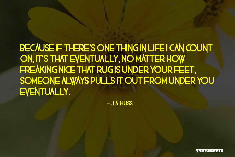 Jemanda Quotes By J.A. Huss Jemanda Quotes By J.A. Huss