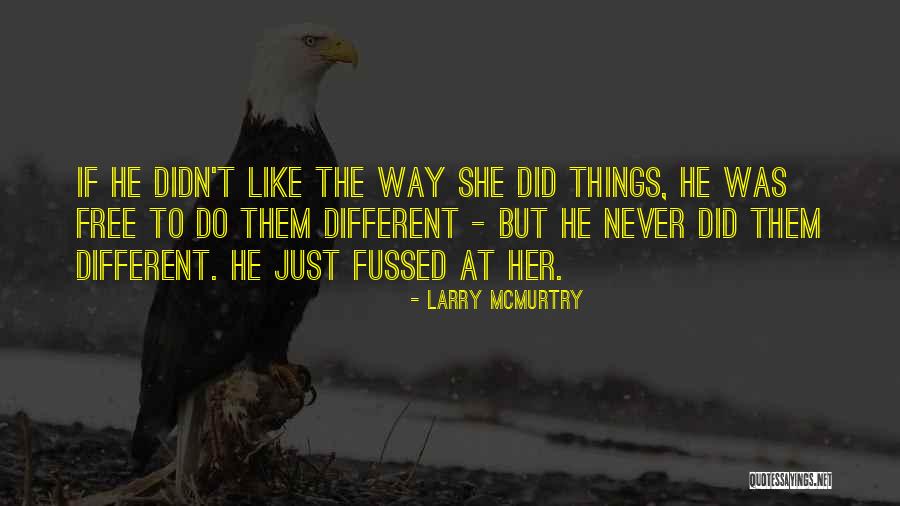 Jemanden Anschreiben Quotes By Larry McMurtry Jemanden Anschreiben Quotes By Larry McMurtry