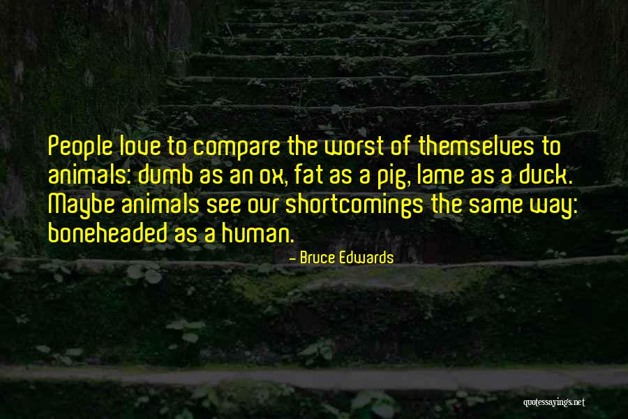 Jembatan Timbang Quotes By Bruce Edwards Jembatan Timbang Quotes By Bruce Edwards