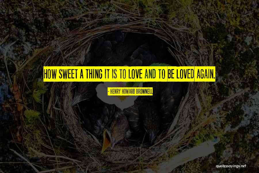 Jembatan Timbang Quotes By Henry Howard Brownell Jembatan Timbang Quotes By Henry Howard Brownell