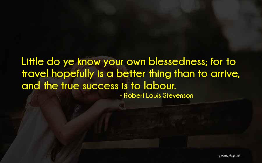 Jembatan Timbang Quotes By Robert Louis Stevenson Jembatan Timbang Quotes By Robert Louis Stevenson