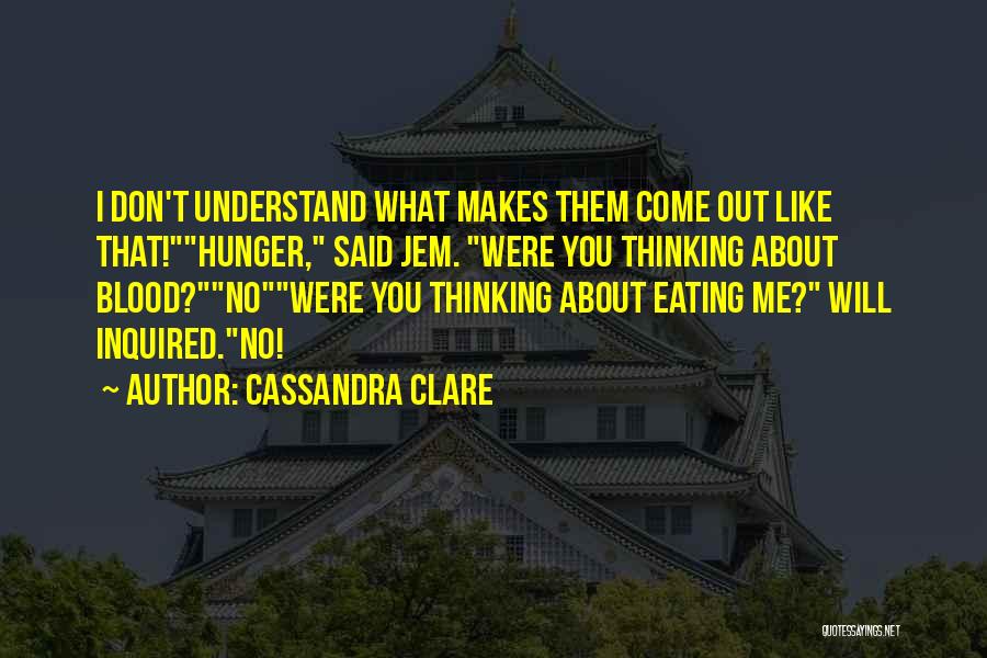 Jem'hadar Quotes By Cassandra Clare