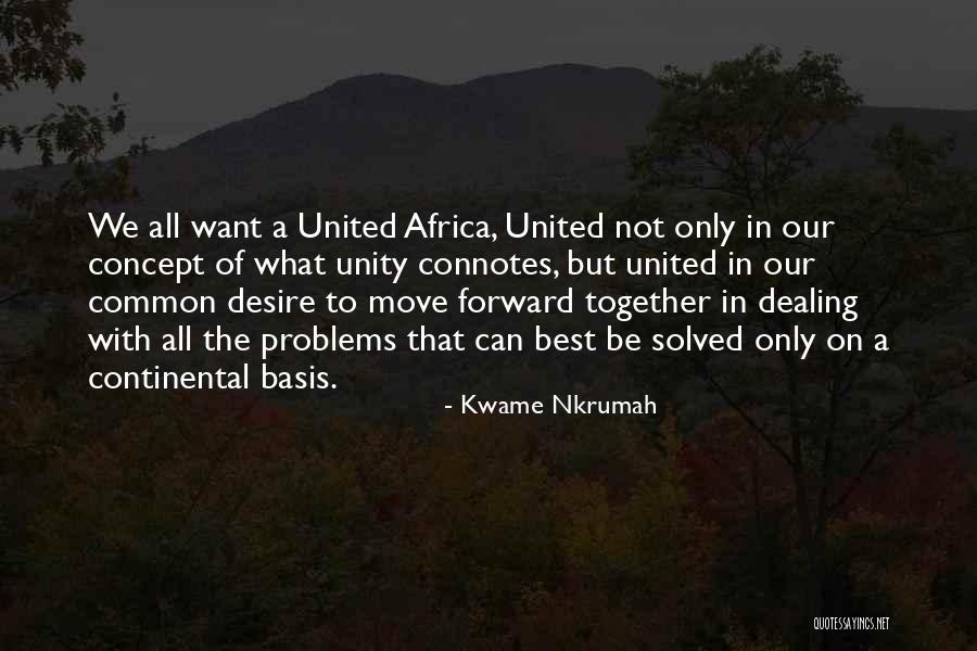 Jemiah Fowler Quotes By Kwame Nkrumah Jemiah Fowler Quotes By Kwame Nkrumah