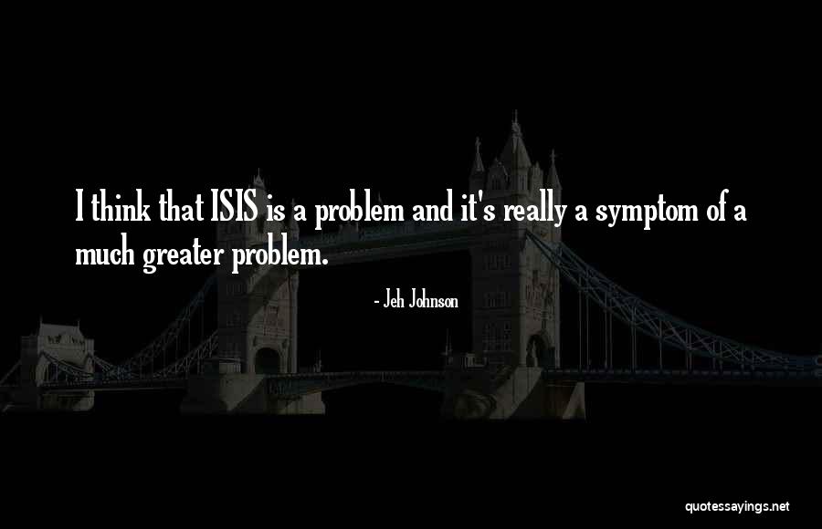 Jemiah Sun Quotes By Jeh Johnson Jemiah Sun Quotes By Jeh Johnson
