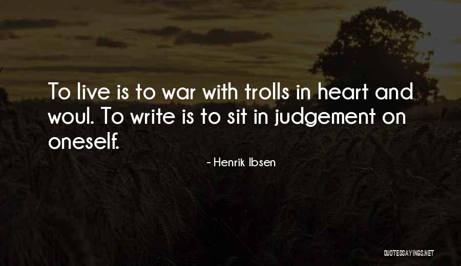 Jemilit Quotes By Henrik Ibsen Jemilit Quotes By Henrik Ibsen