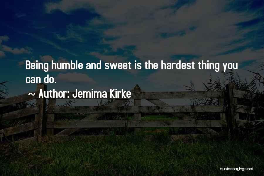 Jemima J Quotes By Jemima Kirke