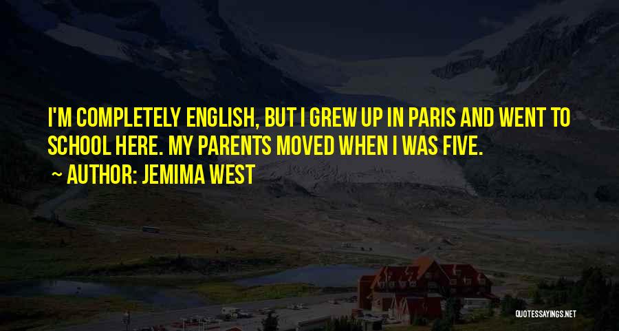 Jemima West Quotes 1641114