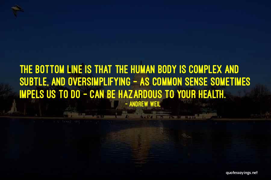 Jemimas Hospitality Quotes By Andrew Weil Jemimas Hospitality Quotes By Andrew Weil