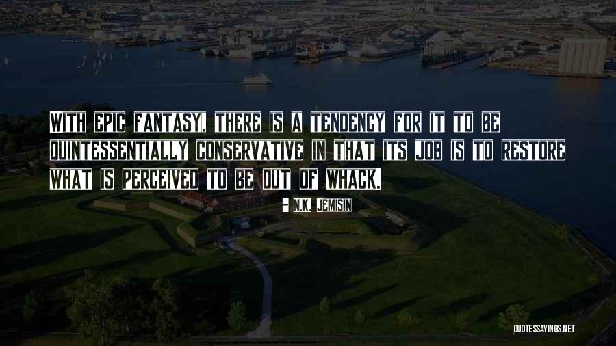 Jemisin Quotes By N.K. Jemisin Jemisin Quotes By N.K. Jemisin