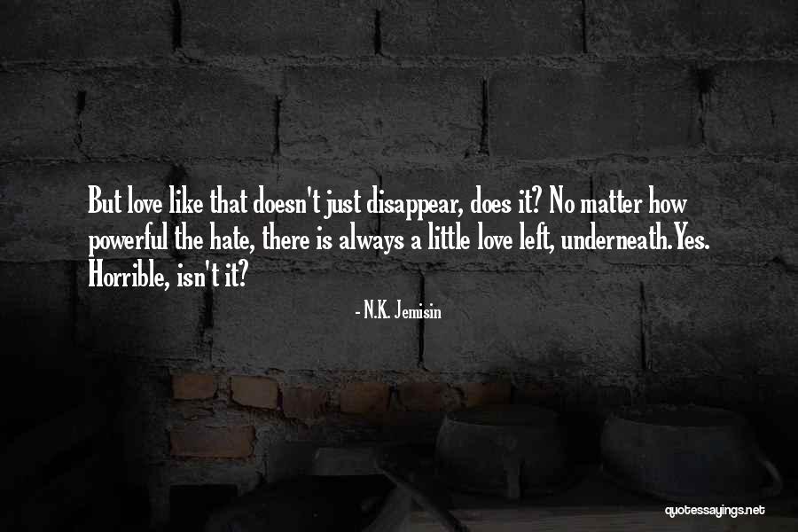 Jemisin Quotes By N.K. Jemisin Jemisin Quotes By N.K. Jemisin