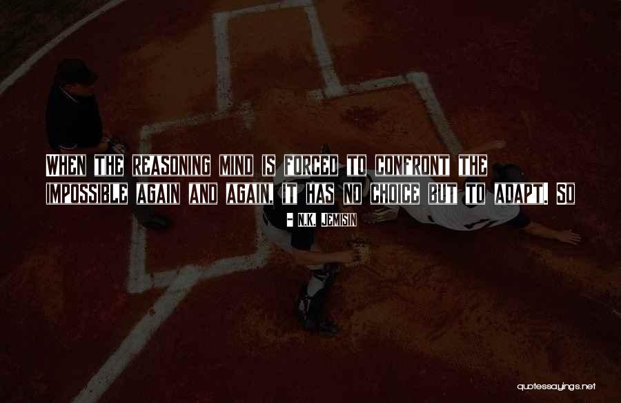 Jemisin Quotes By N.K. Jemisin Jemisin Quotes By N.K. Jemisin