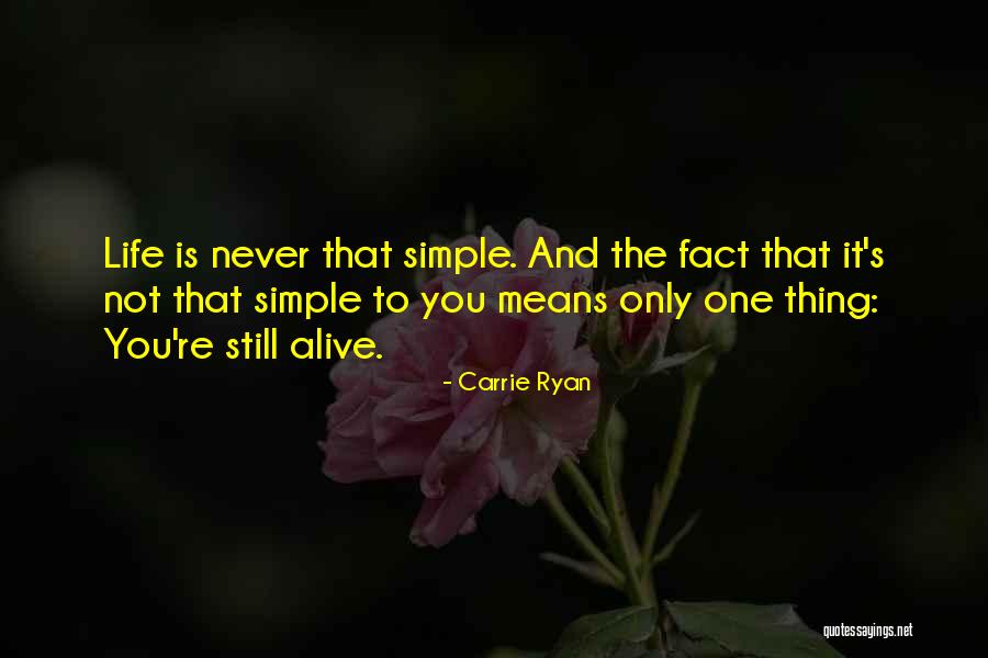 Jems Maturity Quotes By Carrie Ryan Jems Maturity Quotes By Carrie Ryan