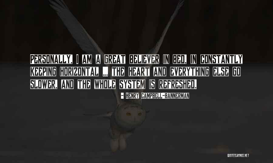 Jems Typical Quotes By Henry Campbell-Bannerman Jems Typical Quotes By Henry Campbell-Bannerman