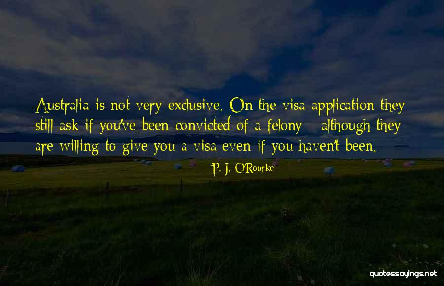 Jemutai Quotes By P. J. O'Rourke Jemutai Quotes By P. J. O'Rourke