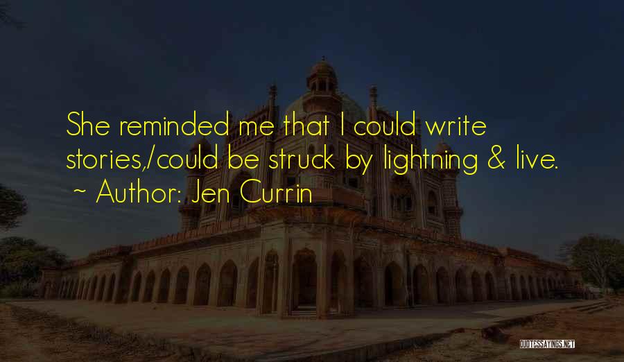Jen Currin Quotes 690693