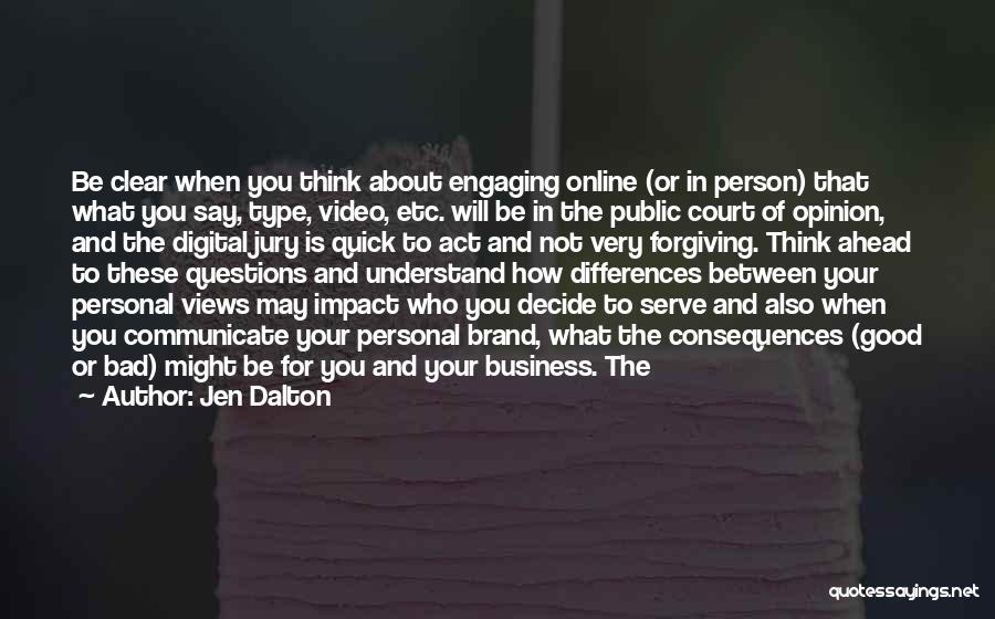 Jen Dalton Quotes 624273