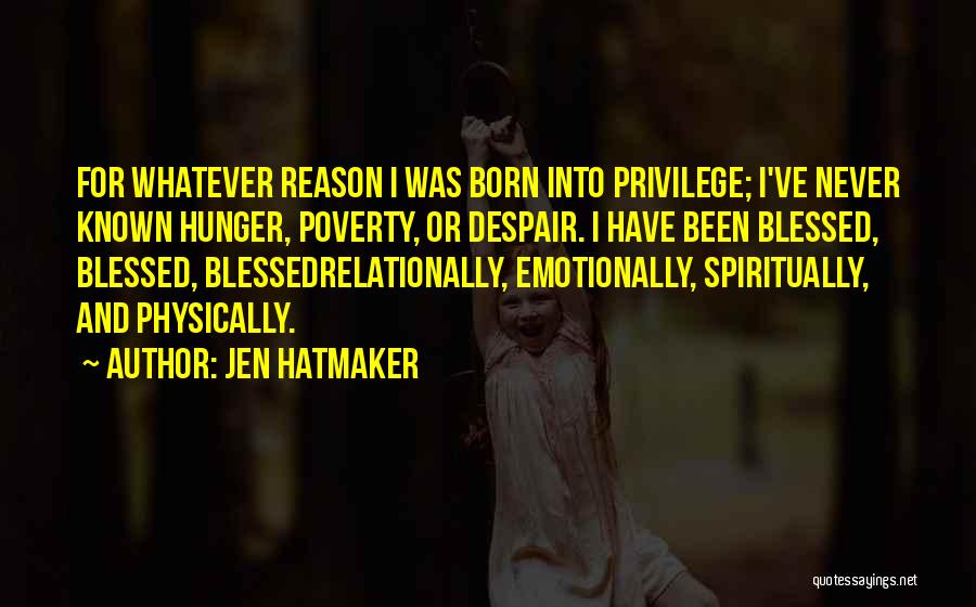 Jen Hatmaker Quotes 1064870