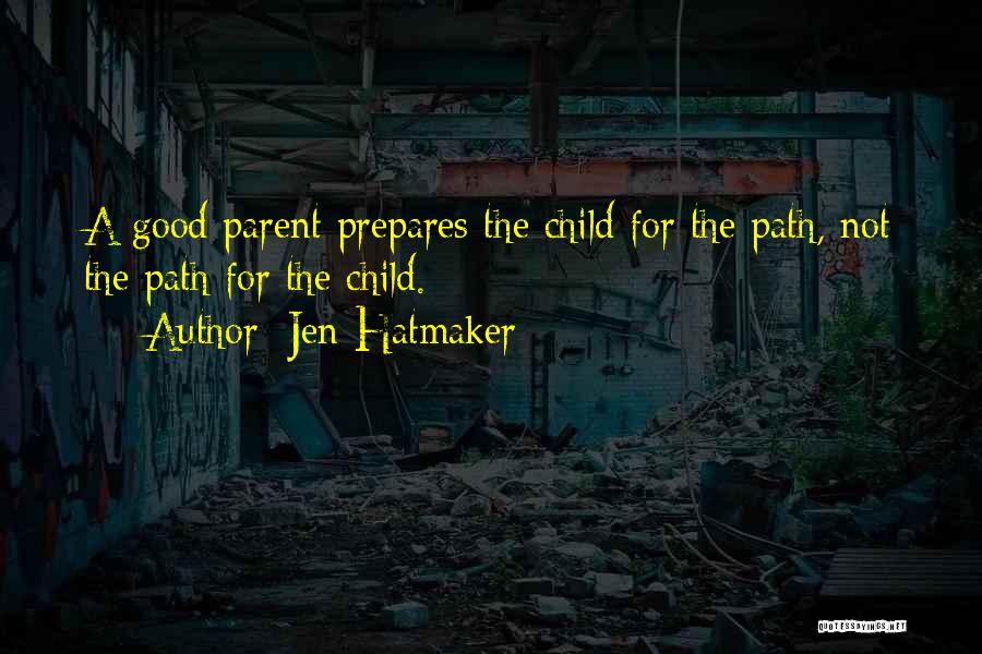 Jen Hatmaker Quotes 1206860