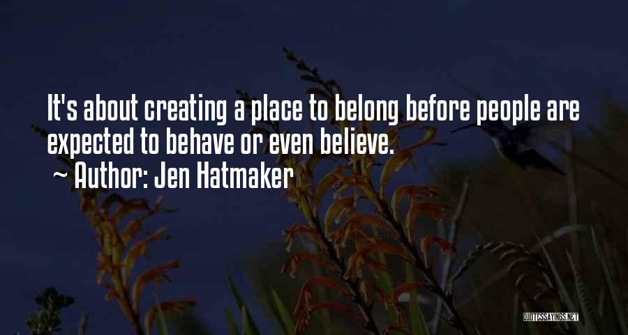 Jen Hatmaker Quotes 1937563