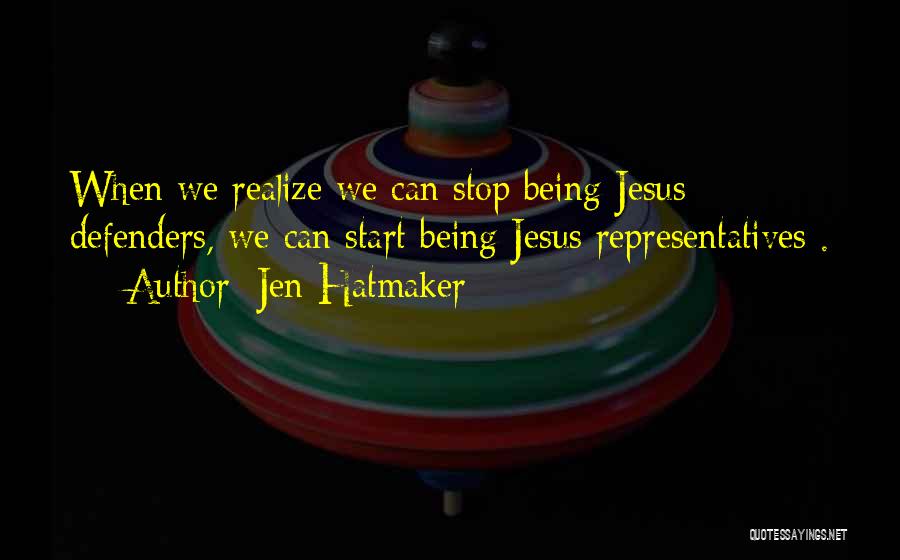 Jen Hatmaker Quotes 257990