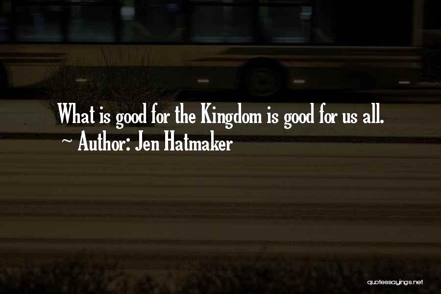 Jen Hatmaker Quotes 277013