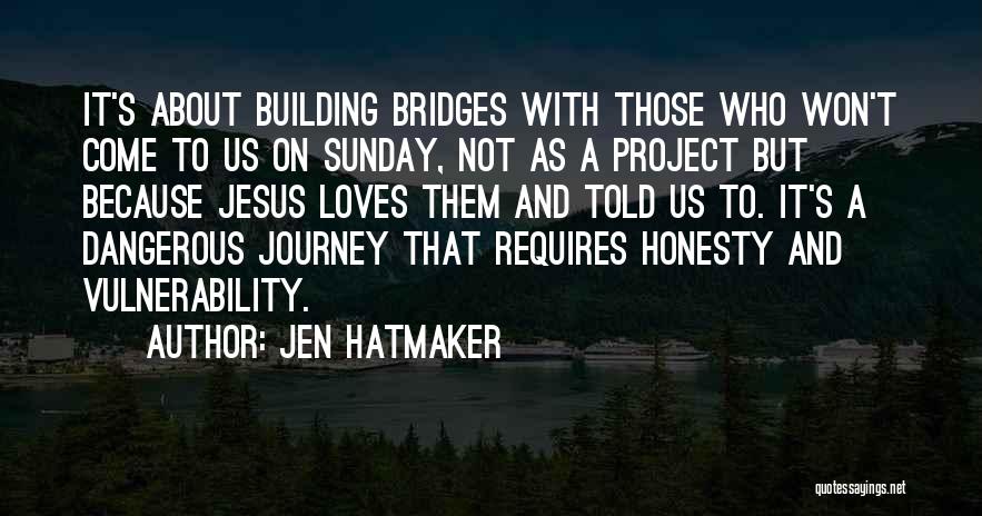 Jen Hatmaker Quotes 369875