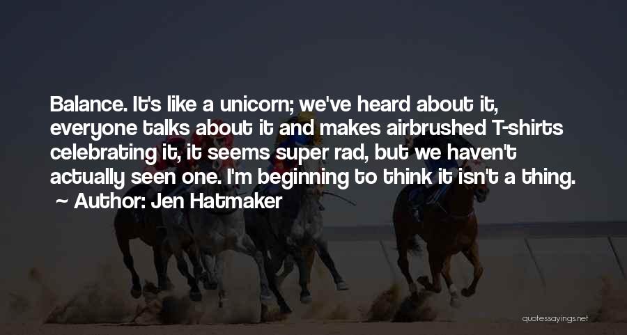 Jen Hatmaker Quotes 91565