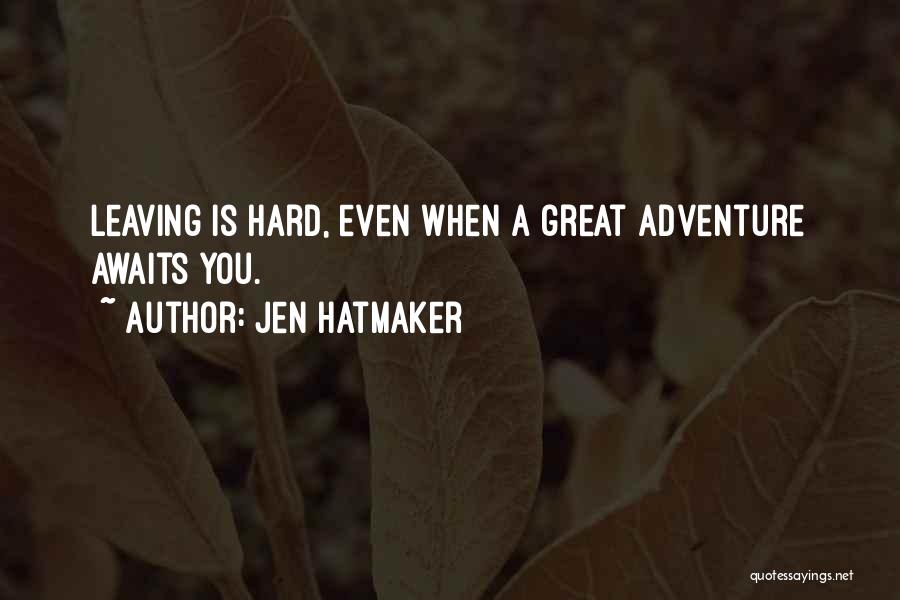 Jen Hatmaker Quotes 984935