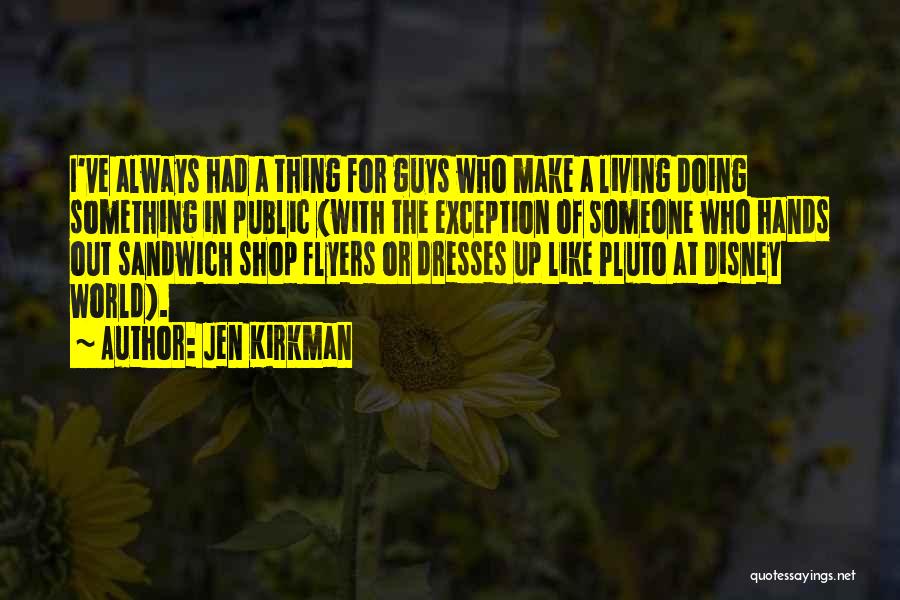 Jen Kirkman Quotes 1019444