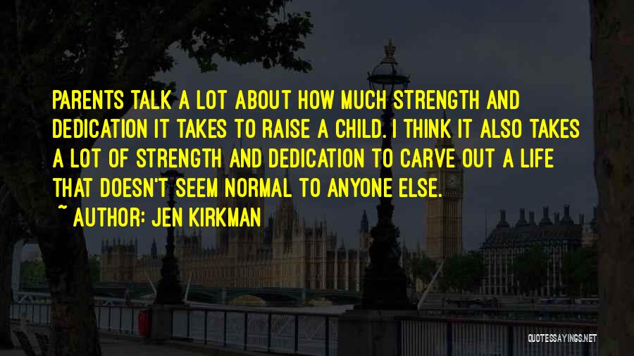 Jen Kirkman Quotes 1154748