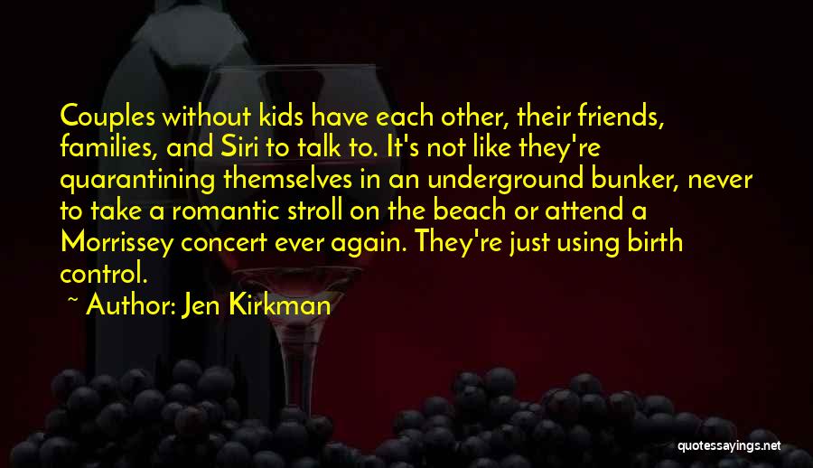 Jen Kirkman Quotes 1744200