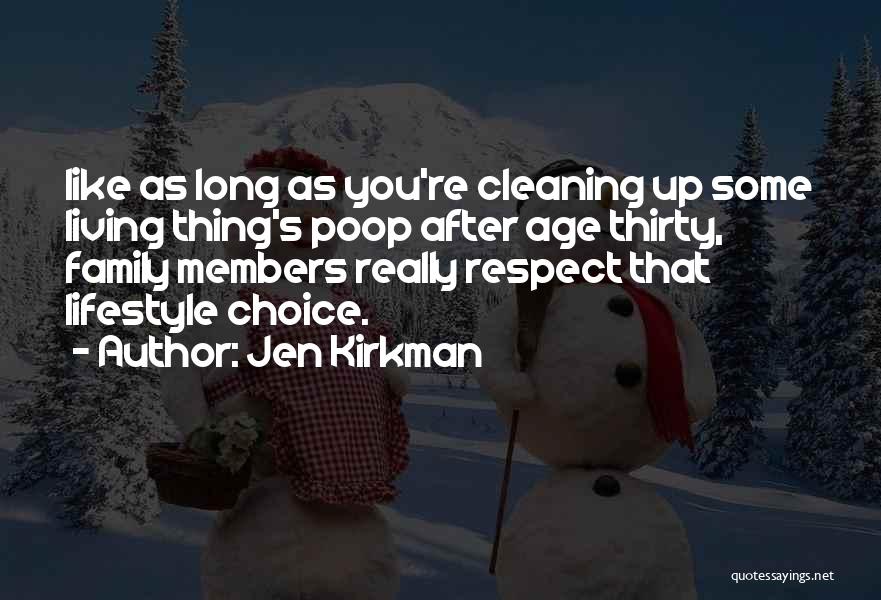 Jen Kirkman Quotes 1978595