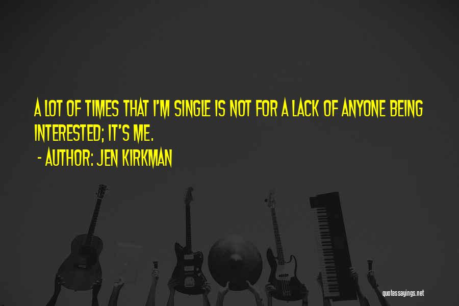 Jen Kirkman Quotes 1983398