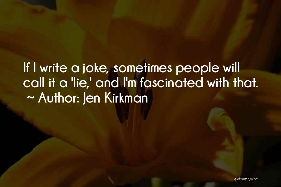 Jen Kirkman Quotes 2184439