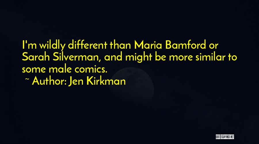 Jen Kirkman Quotes 534096