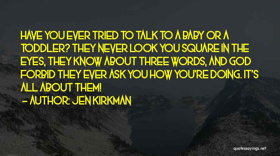 Jen Kirkman Quotes 79036