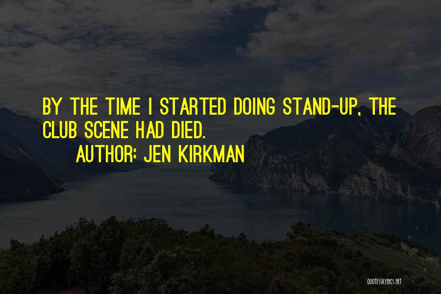 Jen Kirkman Quotes 817264