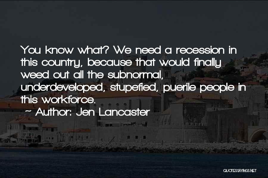 Jen Lancaster Quotes 1245768