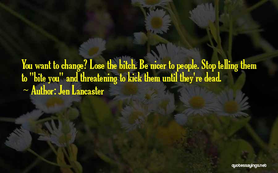 Jen Lancaster Quotes 1309179