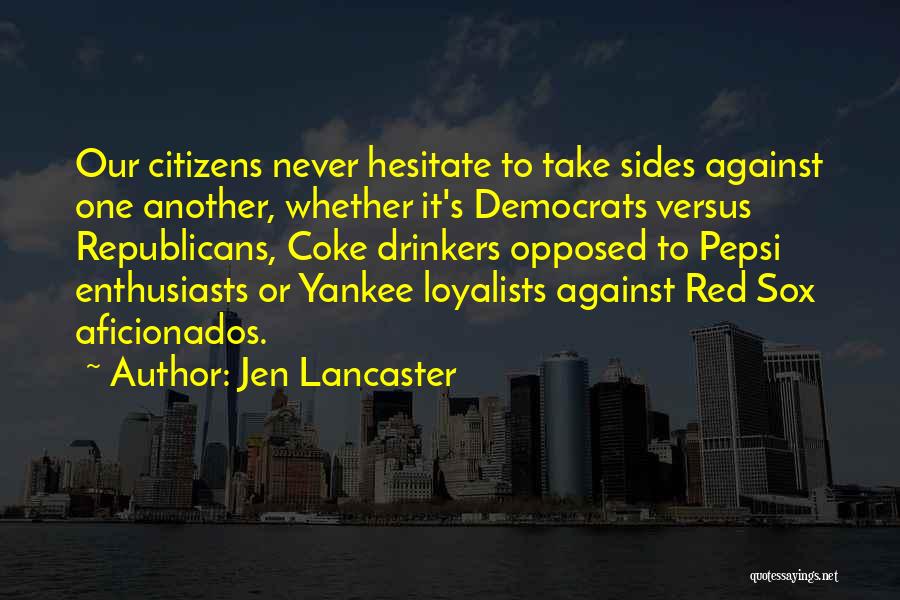 Jen Lancaster Quotes 1824407